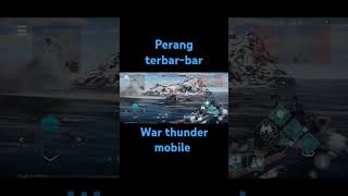 Perang terbarbar warthunder warthundermobile fyp [upl. by Inaffyt]