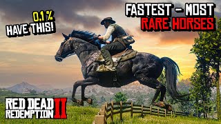 Top 5 Best Fastest amp MOST Rare Horses  RDR 2 [upl. by Uella]