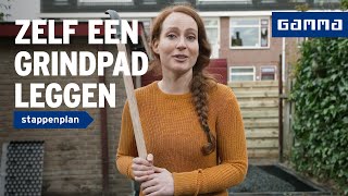 GRINDPAD aanleggen in de tuin  GAMMA [upl. by Bui530]