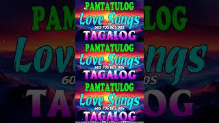 Lumang Tugtugin 🍀 OPM Lumang Tugtugin Na Masarap Balikan 🍀 Pure Tagalog Pinoy Old Love Songs [upl. by Capriola]