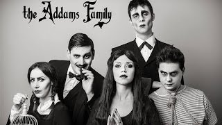 The Addams Family [upl. by Matilda]