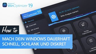 Ashampoo WinOptimizer 19  So machst du dein Windows schnell schlank und diskret [upl. by Rika]