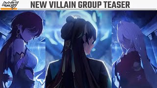 Honkai v73  NEW VILLAIN GROUP TEASER Seven Arts [upl. by Aivataj58]