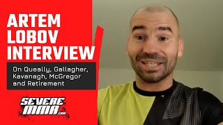 Artem Lobov Talks Peter Queally James Gallagher Sinéad Kavanagh Conor McGregor and Retirement [upl. by Oribella935]