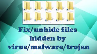 FixUnhide files hidden by virustrojan [upl. by Ynohtnaed]