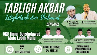 🔴 LIVE TABLIGH AKBAR  SHOLAWAT BERSAMA AL HABIB ALI ZAINAL ABIDIN DAN KH AHMAD KAFA [upl. by Akerley320]