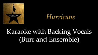 Hamilton  Hurricane  Karaoke with Backing Vocals Burr and Company [upl. by Che333]