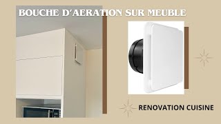 Installer une Bouche dAération sur un Meuble de Cuisine pour Optimiser la VMC  Tutoriel Complet [upl. by Cohn]