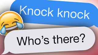 50 Absolute Funniest Knock Knock Jokes Text Messages [upl. by Cire]