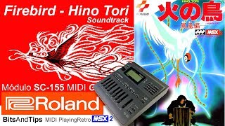 👾 MSX2 FIREBIRD  HINO TORI  Konami 1987 MSX Roland SC155 Musica videojuegos de los 80 [upl. by Platon]