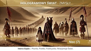 Noc 7  Hologramowy Świat 7 Zmysły [upl. by Kirby276]