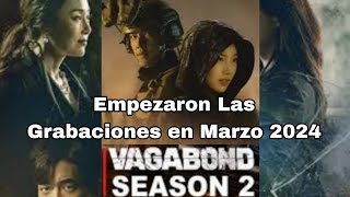 VAGABOND 2 Comenzaron Las Grabaciones En Mayo 2024 Trailer Oficial 2025 Netflix [upl. by Lowenstein]