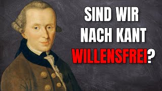 Willensfreiheit amp Determinismus bei Kant verständlich erklärt EthikPhilosophieAbitur [upl. by Pratte]