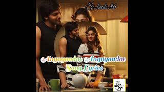 Angnyaadae Angnyaadae Song Lyrics [upl. by Sandler]