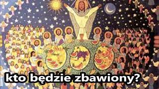 kto będzie zbawiony [upl. by Fidel]