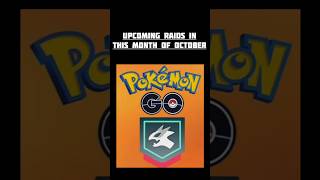 Pokemon Go October new raids Pokemon Go spotlight hourpokemongopokemonpokemongamepokemongoraids [upl. by Nagorb]