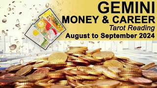 GEMINI MONEY amp CAREER TAROT READING quotHERE COMES THE SUN GEMINIquot August to September 2024 tarot [upl. by Tench]