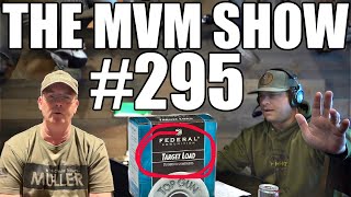 The MVM Show  Ep 295  OffSeason Practice Sporting Clays Load Choice [upl. by Brookner]