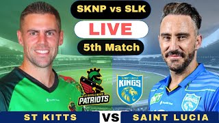 CPL Live St Kitts and Nevis Patriots vs Saint Lucia Kings  SKNP vs SLK Live 5th Match CPL T20 2024 [upl. by Nanon]