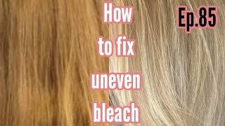 how to fix uneven bleach at home ep85 [upl. by Nnylarej]