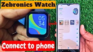 Zebronics smart watch connect to phone  How to connect zebronics drip smart watch zebfit [upl. by Cul]