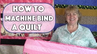 How to Machine Bind a Quilt  Best Quilt Binding Tutorial [upl. by Romain]