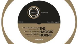 02 The Haggis Horns  Return of the Haggis Haggis Records [upl. by Edlihtam814]