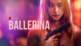 Ballerina Movie Review  Netflix New Movie 2023 Review In Hindi [upl. by Basilio]