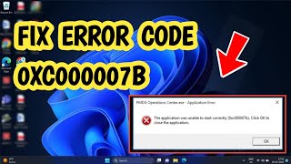 Fix Error Code 0xc000007b in Windows 1110 QUICKLY [upl. by Eindys]