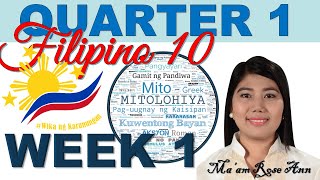 Quarter 1  Filipino 10 – Week 1  Paguugnay ng mga Kaisipang Nakapaloob sa Akda Mitolohiya [upl. by Darryl]