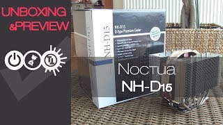 Noctua NHD15 Unboxing amp Review [upl. by Geralda]