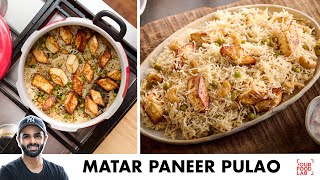 Matar Paneer Pulao  Pressure Cooker Recipe  कुकर में बनाओ मटर पनीर पुलाओ  Chef Sanjyot Keer [upl. by Ahseila444]