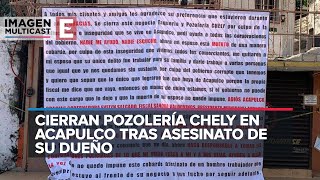 Restaurante de Acapulco anuncia cierre por extorsión [upl. by Trimmer989]