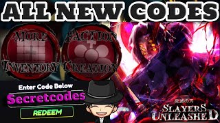 ALL NEW SLAYERS UNLEASHED CODES SECRET CODES amp EXP CODES Slayers unleashed ROBLOX [upl. by Gilberte]