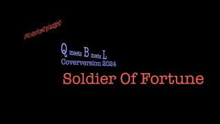 Soldier Of Fortune Cover [upl. by Annaeoj]