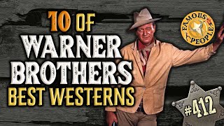 10 of Warner Brothers Best Westerns [upl. by Boyce]