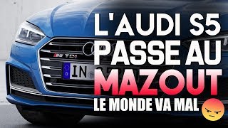 LAUDI S5 PASSE AU MAZOUT   FA N°26 [upl. by Nujra920]