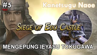 MENGEPUNG IEYASU TOKUGAWA  SAMURAI WARRIORS 2  KANETSUGU NAOE  PART 5 [upl. by Ifok]