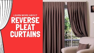 Learn about Reverse Pleat Curtains or Inverted Pleat Curtains [upl. by Julissa814]