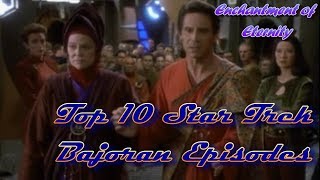 Top 10 Star Trek Bajoran Episodes [upl. by Trimble]