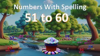 Counting with spelling 51 to 60  learn count with spelling Numbers 51 to 60 Numbers with spelling [upl. by Lilla]