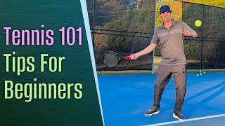 Tennis 101 Essential Tennis Skills For Beginners [upl. by Abbotsun]