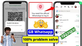 How to solve GB Whatsapp Couldnt link device Problem  GB Whatsapp Login Problem Solution 2024 [upl. by Ettenig632]