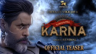 KARNA  Official Teaser  Chiyaan Vikram  Prakash Alex  R S Vimal  United Film Kingdom [upl. by Asirac]