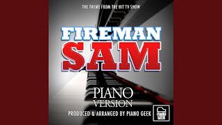 Fireman Sam Main Theme From quotFireman Samquot Piano Version [upl. by Blackmun338]