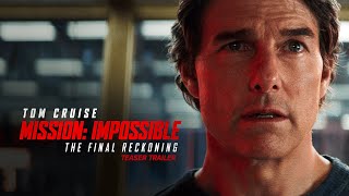 Mission Impossible – The Final Reckoning  Teaser Trailer  Paramount Pictures UK [upl. by Anirbus]