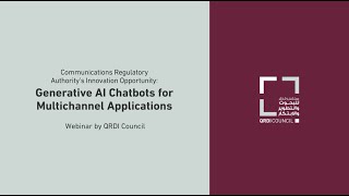 QOI Webinar Generative AI Chatbots for Multichannel Applications by CRA amp QRDI Council [upl. by Dnomra259]