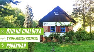 Útulná Chalúpka v Romantickom Prostredí Podpoľania  Podkriváň [upl. by Petracca287]