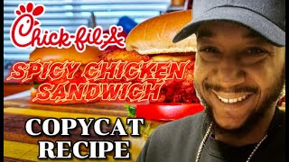 How To Make ChickFilA Spicy Chicken Sandwich  Copycat Recipe [upl. by Broddie132]