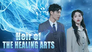 Heir of the Healing Arts Full Movie  DramaBox [upl. by Enyrat92]